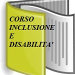 INCLUSIONE E DISABILITA'